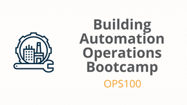 BuildingAutomationOperationsBootcamp_270x