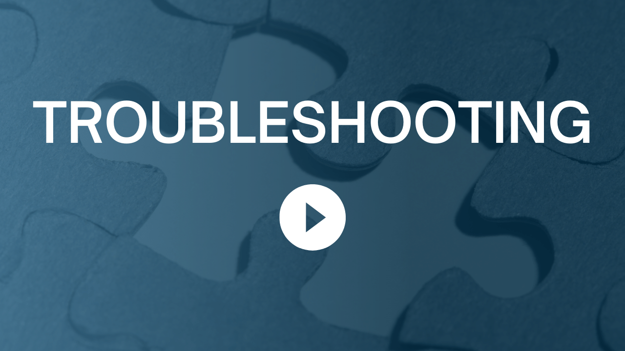 Troubleshooting Webinar
